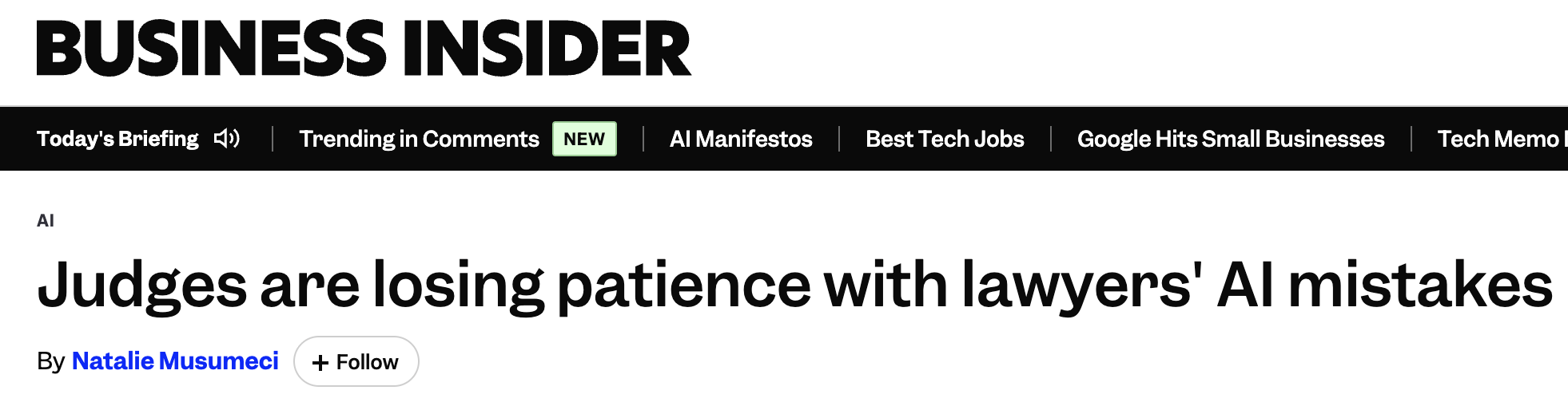 Business Insider headline about judges losing patience with lawyers' AI mistakes
